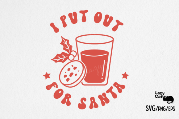 I Put out for Santa Christmas SVG Design Review