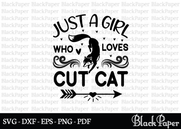 Just a Girl Who Loves Cut Cat Embroidery Design Review