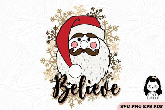 Santa Believe Christmas SVG PNG Review